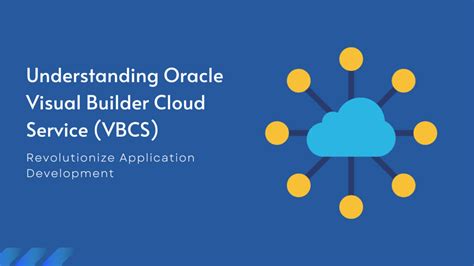 Getting Started with Oracle Visual Builder Cloud Service