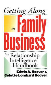Getting along in family business the relationship intelligence handbook. - Adel in der stadt des spätmittelalters.