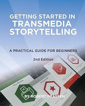 Getting started in transmedia storytelling a practical guide for beginners 2nd edition. - Wine growing in great britain a complete guide to growing grapes for wine production in cool climates.