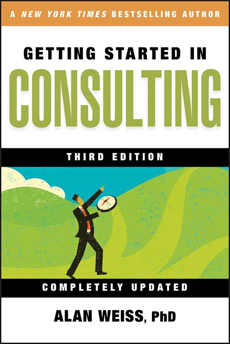 Read Getting Started In Consulting By Alan Weiss