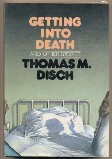 Read Getting Into Death By Thomas M Disch