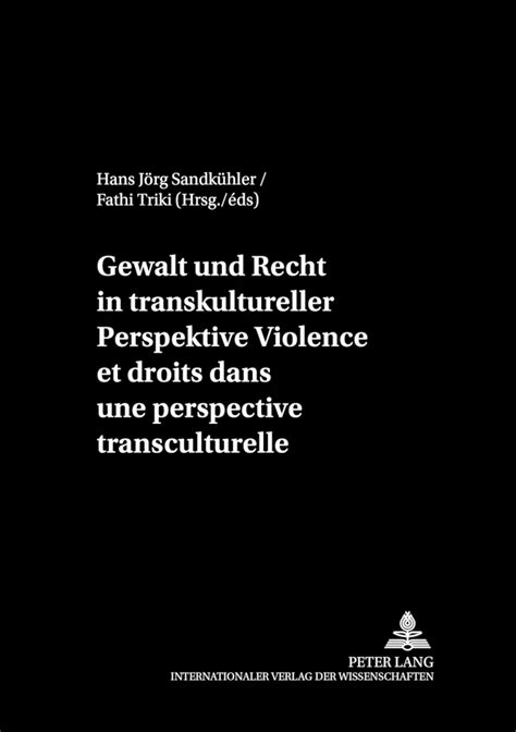 Gewalt und recht in transkultureller perspektive =. - Poulan wild thing 2375 le manual.