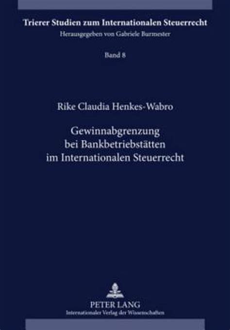 Gewinnabgrenzung bei bankbetriebstätten im internationalen steuerrecht. - Power system analysis and design solution manual.