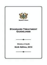 Ghana standard treatment guidelines 2024 pdf - The NewAge …