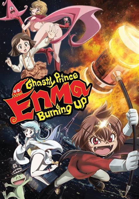 Ghastly Prince Enma Burning Up - streaming online