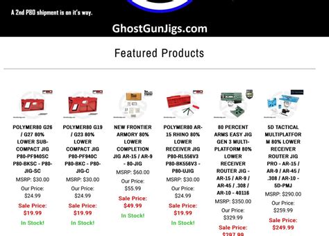 www.GhostGunJigs.com. Toggle mobile menu. GHOST GUN JIGS. Search store. Submit search. MY CART. All Products. Pistol Jigs / Rail Kits / Tools; AR Jigs / Tools; 80% Frames / Lowers / Kits; Polymer80. P80 80% Jigs; P80 80% Pistol Rail Kits; P80 80% Pistol Frames; P80 80% AR Lowers; Geisler Defence; 5D Tactical; 80 Percent Arms; New Frontier; MAS .... 
