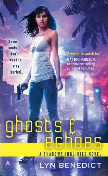 Read Ghosts  Echoes Shadows Inquiries 2 By Lyn Benedict