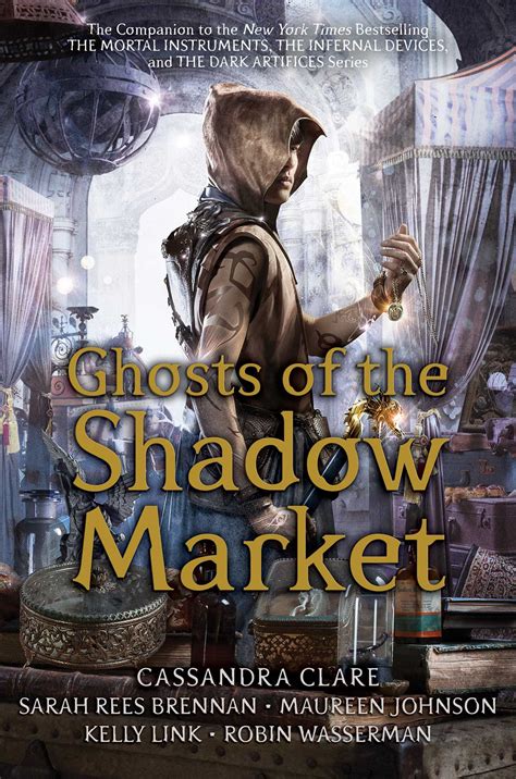 Full Download Ghosts Of The Shadow Market By Cassandra Clare