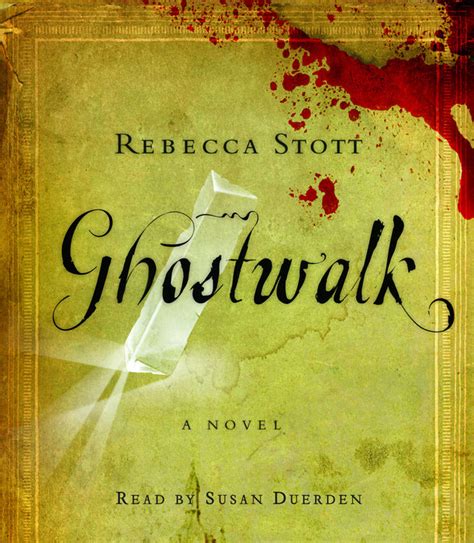 Read Ghostwalk By Rebecca Stott