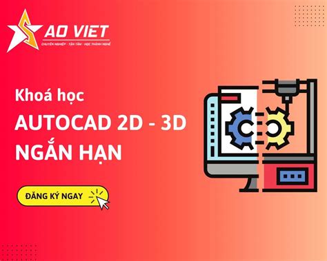 Giáo Trình Tự Học Autocad 2D 3D Tại Trung Tâm Tin Học Sao Việt