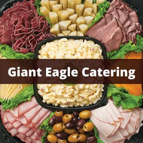Giant eagle catering menu prices 2022. Things To Know About Giant eagle catering menu prices 2022. 