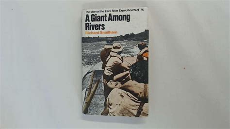 Read Giant Among Rivers By Richard Snailham