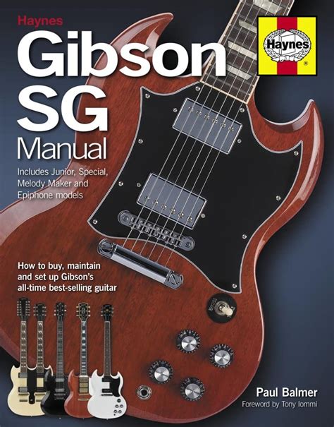 Gibson sg manual includes junior special melody maker and epiphone models how to buy maintain and set up. - Service manual for stihl fs 280.