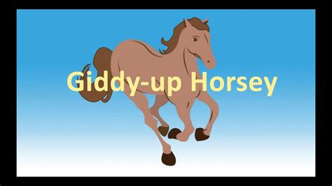 Giddy up horsey - YouTube