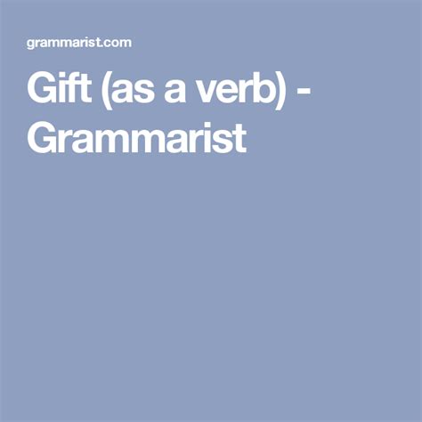 Gift As Verb