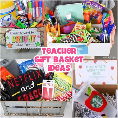 Gift Baskets For Teacher Appreciation Week
