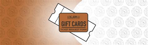 Gift Card Ticket Request Form Logjam Presents