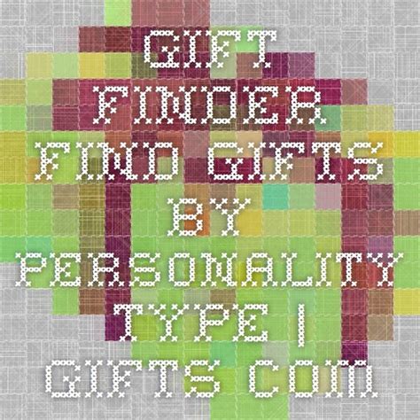 Gift Finder - Find Gifts By Personality Type Gifts.com