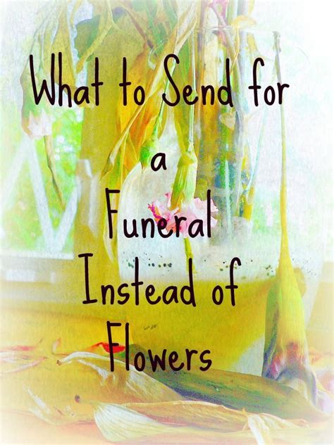 Gift For Funeral Instead Of Flowers