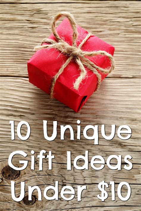Gift Ideas Under 10 Dollars