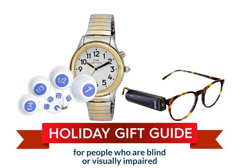 Gift Ideas for People Who Are Blind or Visually …