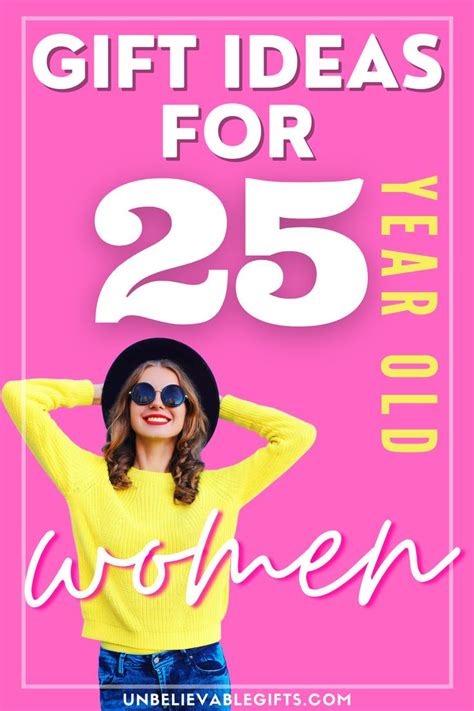 Gifts For 25 Year Old Woman
