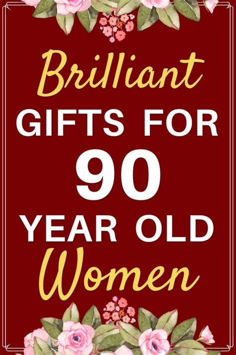 Gifts For Someone Over 90