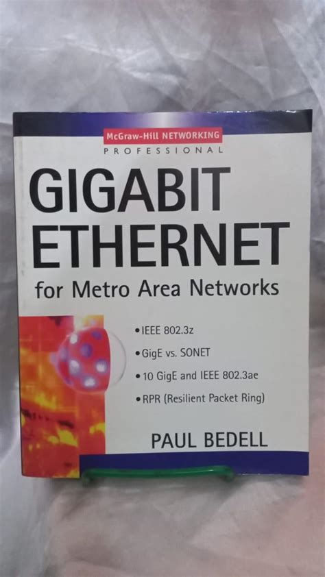 Gigabit Ethernet For Metro Area Networks