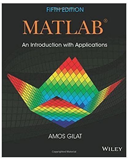 Gilat matlab 5th edition manual free. - En el puño de la espada.