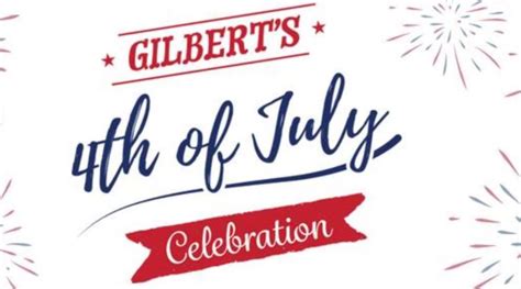 Gilbert mn 4th of july 2023. Things To Know About Gilbert mn 4th of july 2023. 