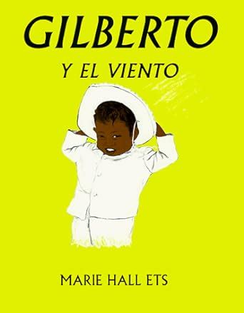Gilberto y el veinto spanish edition. - Mcts lab manual by byron wright.