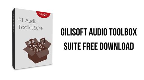 GiliSoft Audio Toolbox Suite 8.0 With Crack Download 