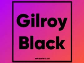 Gilroy Black: Baixar Fonte Grátis MaisFontes