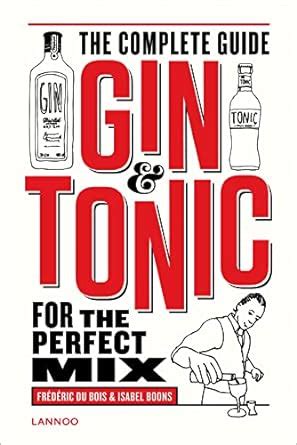 Gin tonic the complete guide for the perfect mix. - Un essai d'éducation au développement à travers le programme d'histoire.