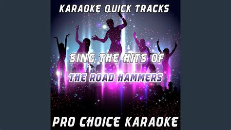 Girl on the Billboard Karaoke - The Road Hammers