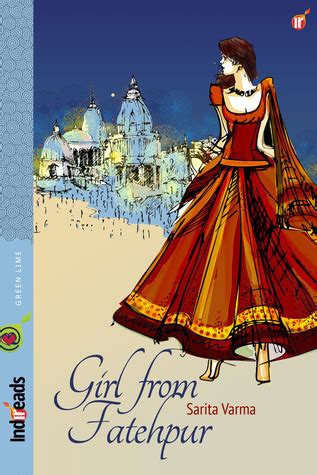 Read Online Girl From Fatehpur By Sarita Varma
