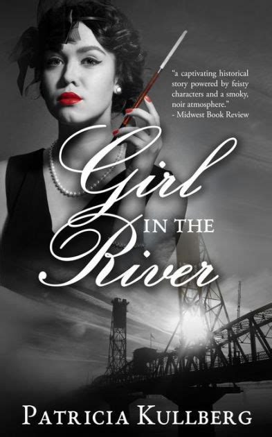 Read Online Girl In The River By Patricia Kullberg