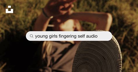 Girls fingering them selfs videos. 000 second Pretty Young Woman Point...