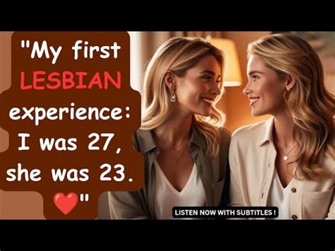 Girls first lesbian experience.  Our varied landscape includes open spaces, fores...