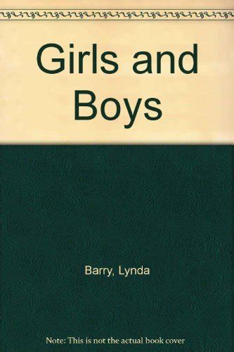 Full Download Girls And Boys By Lynda Barry