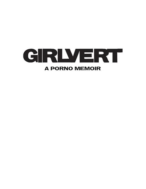 Girlvert A Porno Memoir