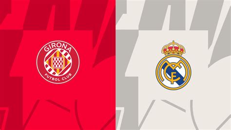 Girona vs real madrid. Things To Know About Girona vs real madrid. 