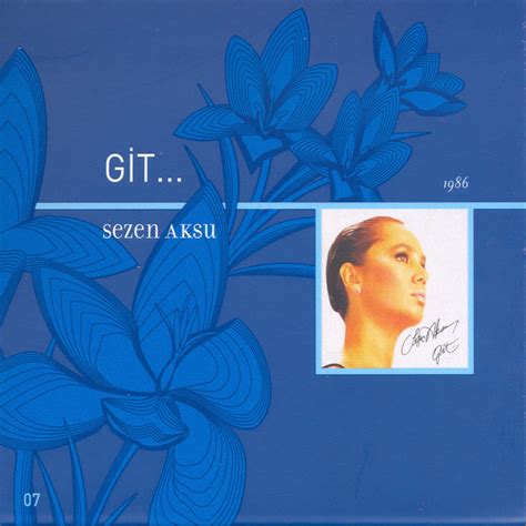 Git - Album by Sezen Aksu Spotify