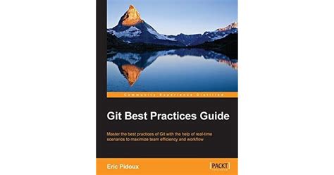 Git best practices guide pidoux eric. - Manuale di tecniche rf 3rd gauci.