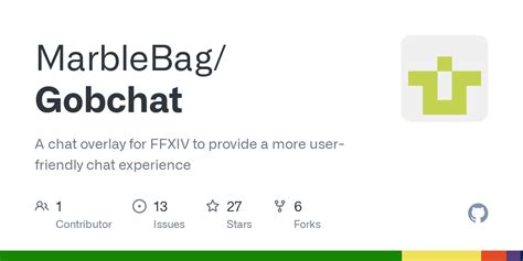 GitHub - MarbleBag/Gobchat: A chat overlay for FFXIV to provide …