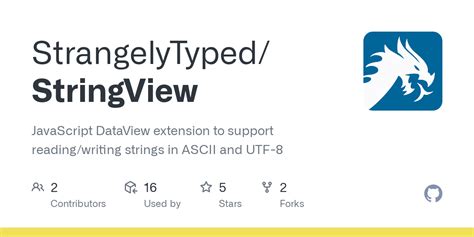 GitHub - StrangelyTyped/StringView: JavaScript DataView …