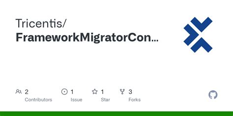 GitHub - Tricentis/FrameworkMigratorConnectors