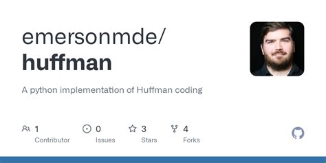 GitHub - emersonmde/huffman: A python implementation of Huffman …