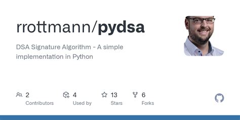 GitHub - rrottmann/pydsa: DSA Signature Algorithm - A simple ...