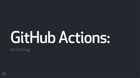 GitHub Actions 101 IAmHughes